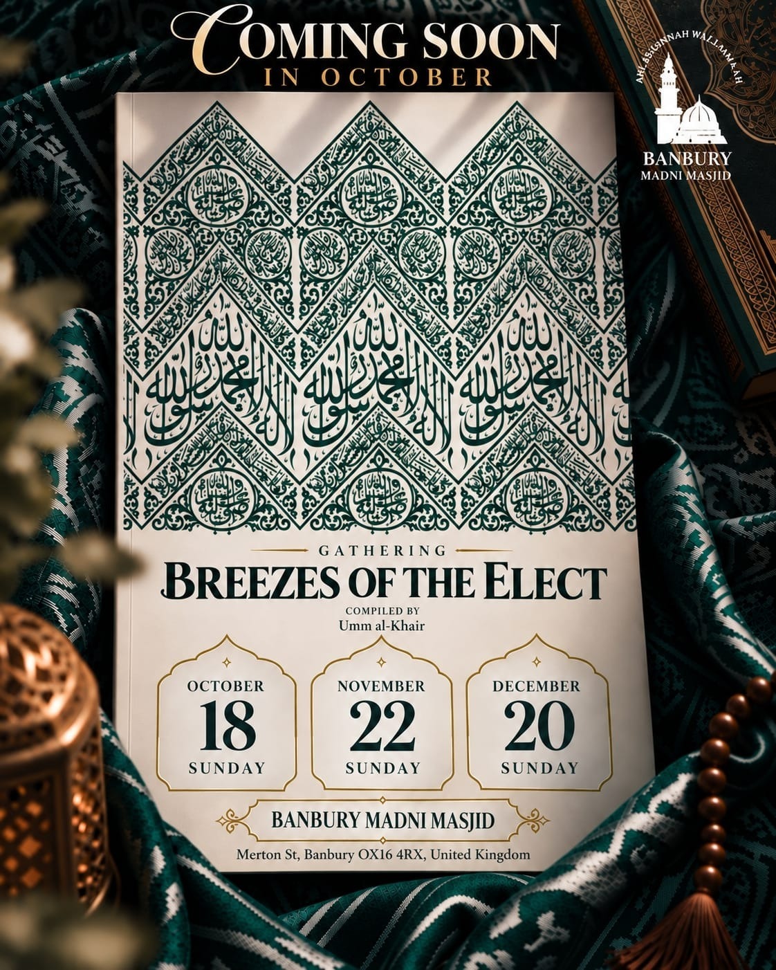 Breezes of the Elect Gathering in Banbury | Banbury Madni Masjid