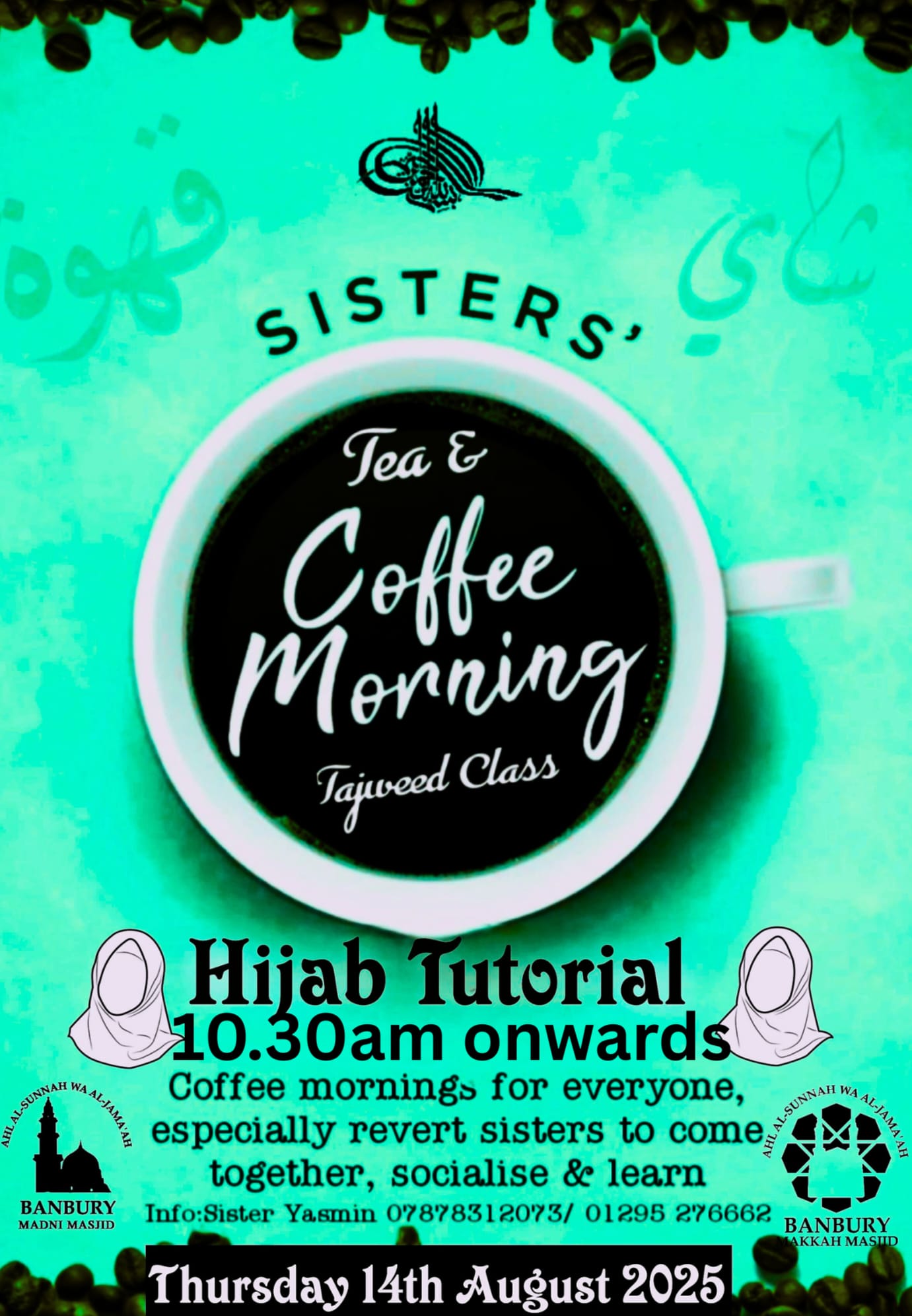 Sisters Tea & Coffee Morning - Hijab Tutorial 2025