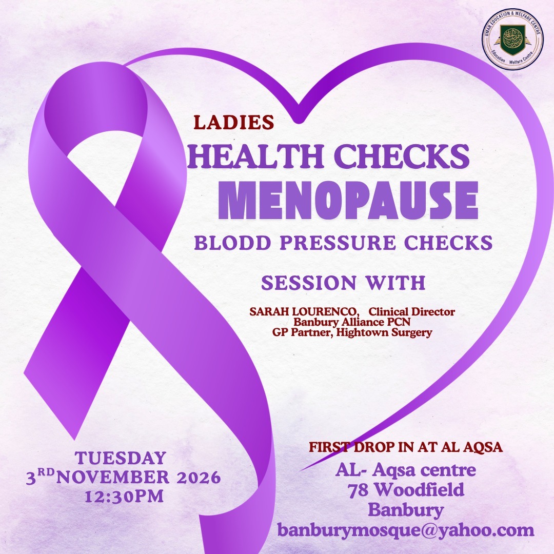 Ladies Health Checks & Menopause | Banbury Madni Masjid