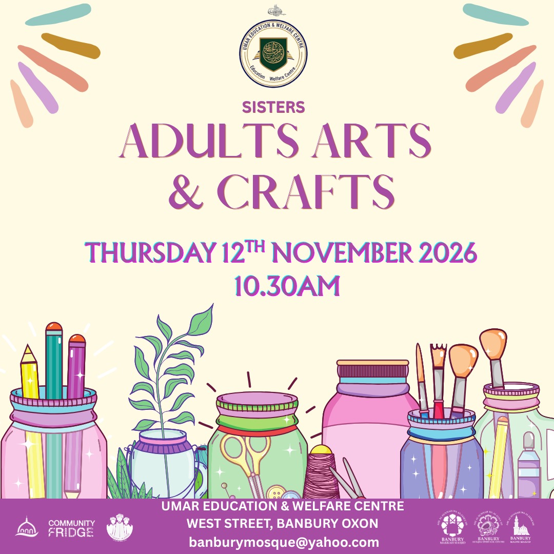 Sisters Adults Arts & Crafts | Banbury Madni Masjid