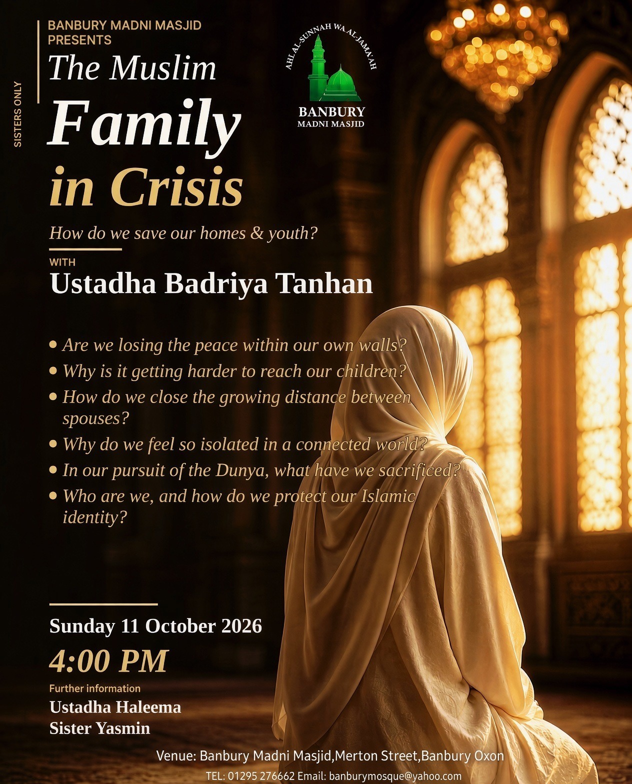 The Muslim Family in Crisis | Banbury Madni Masjid